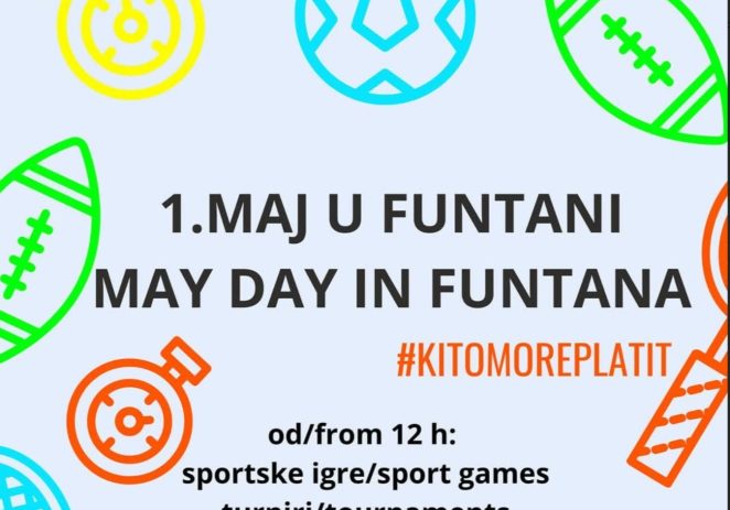 Poziv na sudjelovanje na obiteljskim igrama “1. maj u Funtani 2025.” – prijave do 30.4. !!!
