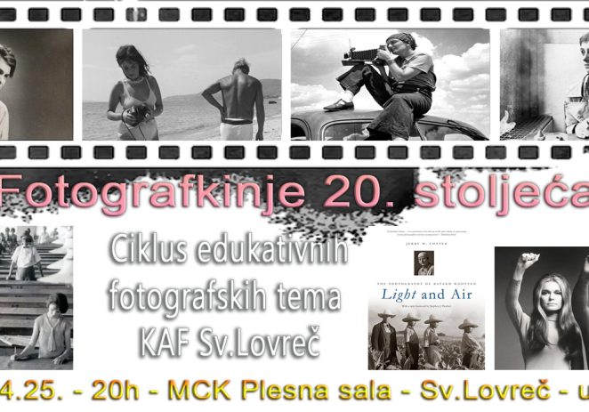 KAF Sv. Lovreč poziva na predstavljanje teme “Fotografkinje 20. stoljeća”