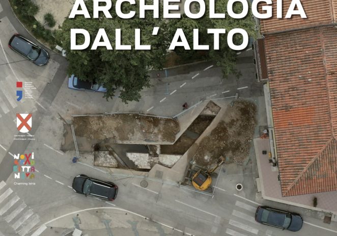 Izložba / Mostra: Arheologija iz zraka / Archeologia dall’alto u Novigradu, od 11. travnja