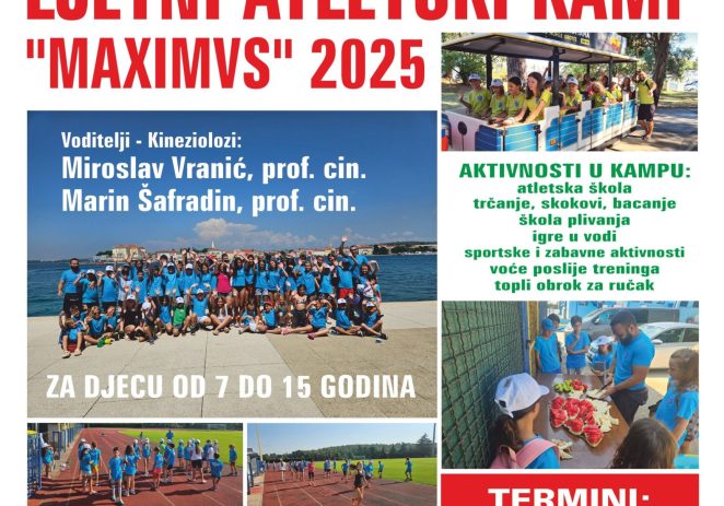 Ljetni atletski kamp “Maximvs 2025” – otvorene prijave !