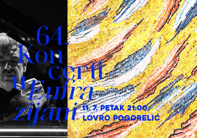 Nakon velikog otvorenja 64. Koncerata u Eufrazijani, ovoga petka slijedi koncert Lovre Pogorelića