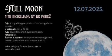Full Moon MTB biciklijada – večer za ljubitelje prirode, biciklizma i dobre atmosfere 12.07.2025.