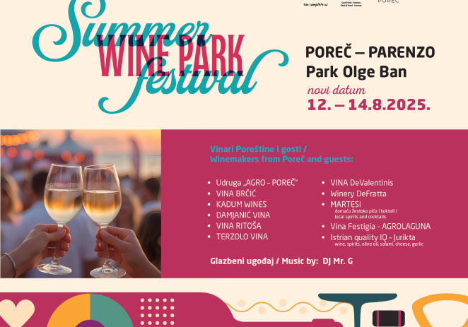 Od 12. do 14. kolovoza SUMMER WINE PARK FESTIVAL u parku Olge Ban u Poreču