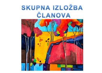 Izložba članova Likovne udruge Poreč od ponedjeljka u Galiji – posjetite