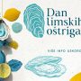 Dan limskih oštriga održat će se 22.3.2026.