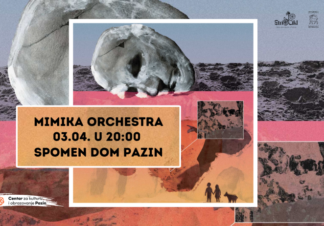 U Spomen dom Pazin stiže jedinstvena Mimika Orchestra