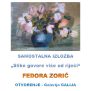 Slike govore više od riječi – izložba  slika Fedore Zorić u Galiji