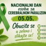 Dana 05.05. obilježava se Nacionalni dan osoba s cerebralnom paralizom