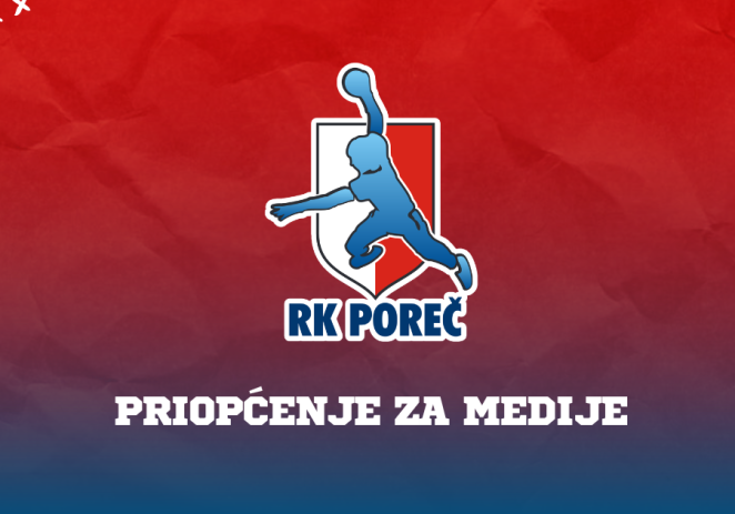 Priopćenje za medije Rukometnog kluba Poreč