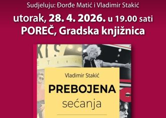 Predstavljanje knjige Vladimira Stakića „Prebojena sećanja (intervjui koje sam uradio)“ u Gradskoj knjižnici Poreč