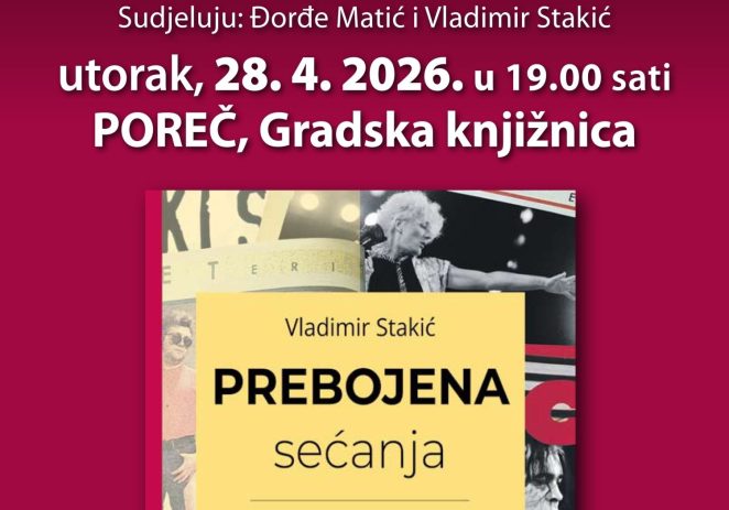 Predstavljanje knjige Vladimira Stakića „Prebojena sećanja (intervjui koje sam uradio)“ u Gradskoj knjižnici Poreč