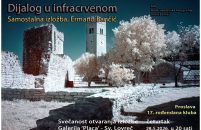 Izložba ‘ Dijalog u infracrvenom’ Ermana Bančića za 17. rođendan Kluba amaterske fotografije Sv. Lovreč
