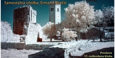 Izložba ‘ Dijalog u infracrvenom’ Ermana Bančića za 17. rođendan Kluba amaterske fotografije Sv. Lovreč