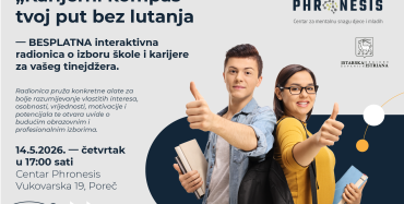 Kako pomoći mladima da odaberu svoj put bez pritiska, zbunjenosti i lutanja? Centar Phronesis provodi besplatne interaktivne radionice za srednjoškolce za njihove važne životne odluke