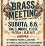 Glazbena poslastica u Poreču: Veliki međunarodni „Brass Meeting“ na Trgu slobode