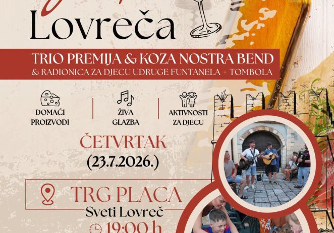 GUŠTI LOVREČA večeras uz Trio Premija, Koza nostra bend, tombolu i zabavu za cijelu obitelj