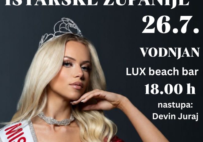 Predstavljamo TOP 6 finalistica Miss Istarske županije za Miss Hrvatske
