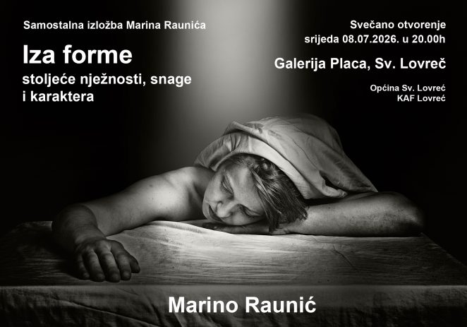 U srijedu otvorenje izložbe Marina Raunića u galeriji Placa u Sv. Lovreču