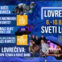 Od četvrtka, 6. kolovoza u Sv. Lovreču kreće Lovrečeva – PET DANA GLAZBE, SPORTA, TRADICIJE I ZABAVE!