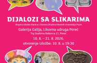 Od ponedjeljka u Galiji skupna izložba Društva likovnih stvaratelja Pazin “Dijalozi sa slikarimar”