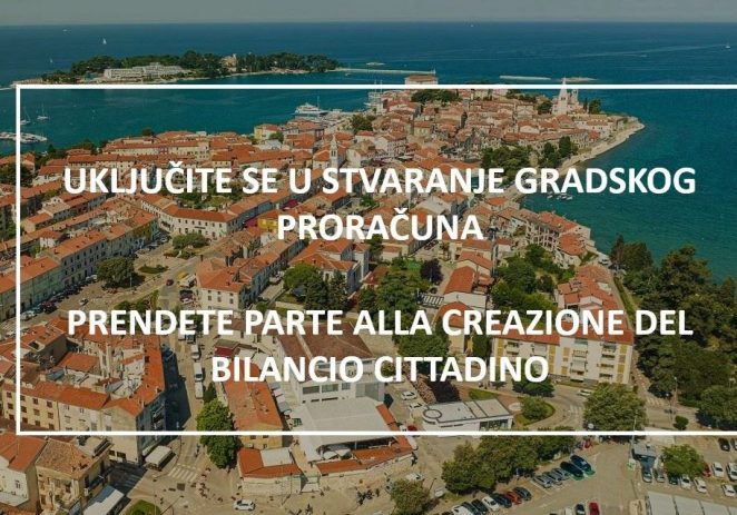 Svojim prijedlozima možete se uključiti u stvaranje proračuna Grada Poreča-Parenzo za 2027. godinu