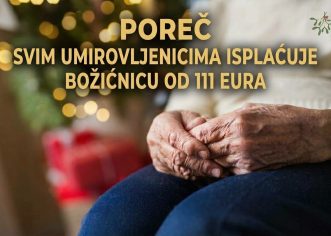 Grad Poreč-Parenzo svim umirovljenicima isplaćuje božićnicu od 111 eura